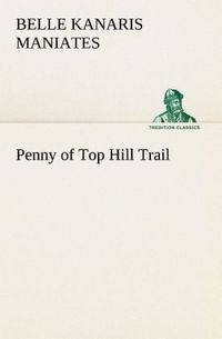 Produktbild: Penny of Top Hill Trail