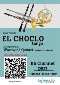 Produktbild: Bb Clarinet (instead Horn) part "El Choclo" tango for Woodwind Quintet