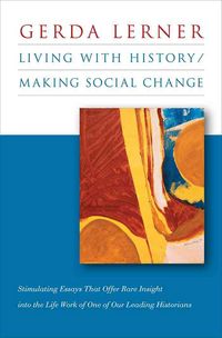 Produktbild: Living with History / Making Social Change