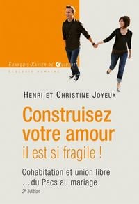Produktbild: Construisez votre amour il est si fragile !