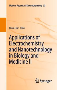 Produktbild: Applications of Electrochemistry and Nanotechnology in Biology and Medicine II