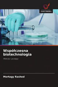 Produktbild: Wsp&oacute;&iquest;czesna biotechnologia