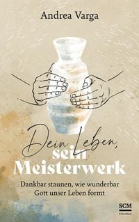 Produktbild: Dein Leben, sein Meisterwerk
