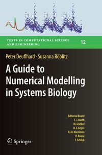 Produktbild: A Guide to Numerical Modelling in Systems Biology