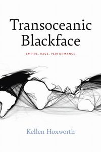 Produktbild: Hoxworth, K: Transoceanic Blackface