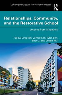 Produktbild: Relationships, Community, and the Restorative School