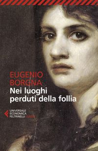 Produktbild: Nei luoghi perduti della follia