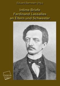 Produktbild: Bernstein, E: Intime Briefe Ferdinand Lassalles an Eltern un