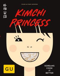 Bild vom Artikel Kimchi Princess vom Autor Young-Mi Park-Snowden