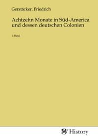 Produktbild: Achtzehn Monate in S&uuml;d-America und dessen deutschen Colonien
