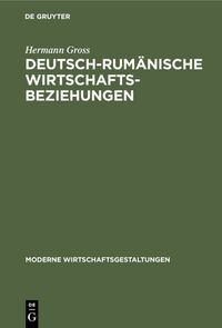 Produktbild: Deutsch-rum&auml;nische Wirtschaftsbeziehungen