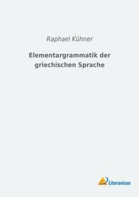 Produktbild: Elementargrammatik der griechischen Sprache