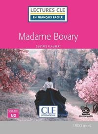 Produktbild: Madame Bovary : niveau 4, B2