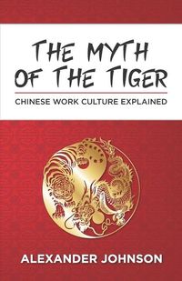 Produktbild: Johnson, A: Myth of the Tiger