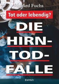 Produktbild: Die Hirntod-Falle