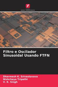 Produktbild: Filtro e Oscilador Sinusoidal Usando FTFN