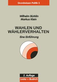 Bild vom Artikel Wahlen und Wählerverhalten vom Autor Wilhelm Bürklin