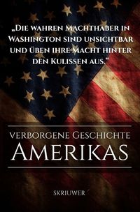 Produktbild: Die verborgene Geschichte Amerikas