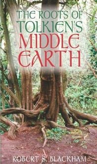 Produktbild: The Roots of Tolkien's Middle Earth