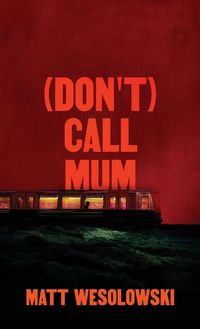 Produktbild: (Don't) Call Mum