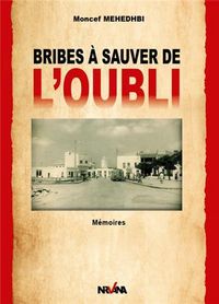 Produktbild: Bribes a sauver de oubli memoir