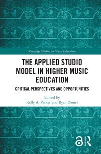 Produktbild: The Applied Studio Model in Higher Music Education