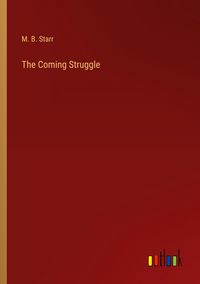 Produktbild: The Coming Struggle
