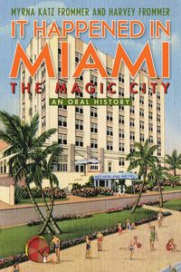 Produktbild: It Happened in Miami, the Magic City