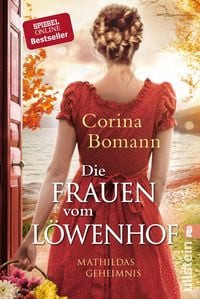 Bild vom Artikel Die Frauen vom Löwenhof - Mathildas Geheimnis vom Autor Corina Bomann