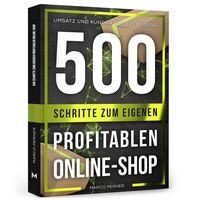 Bild vom Artikel 500 Schritte zum eigenen profitablen Online-Shop vom Autor Marco Perner