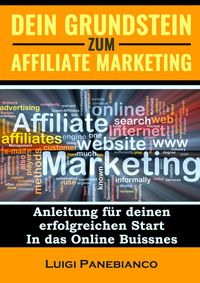 Produktbild: Dein Grundstein zum Affiliate Marketing