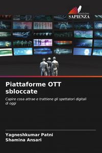 Produktbild: Piattaforme OTT sbloccate