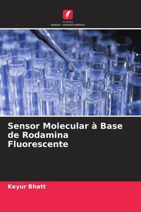 Produktbild: Sensor Molecular &agrave; Base de Rodamina Fluorescente