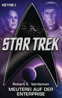 Bild vom Artikel Star Trek: Meuterei auf der Enterprise vom Autor Robert E. Vardeman
