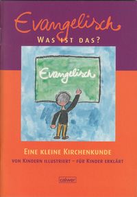 Produktbild: Evangelisch - Was ist das?