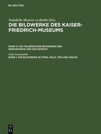 Produktbild: Die Bildwerke in Stein, Holz, Ton und Wachs