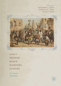 Produktbild: Early Modern Black Diaspora Studies