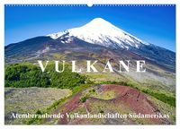 Produktbild: VULKANE: Atemberaubende Vulkanlandschaften S&uuml;damerikas (Wandkalender 2026 DIN A2 quer), CALVENDO Monatskalender