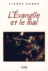 Produktbild: Evangile et le Mal (L')