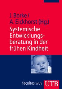 Produktbild: Systemische Entwicklungsberatung in der fr&uuml;hen Kindheit