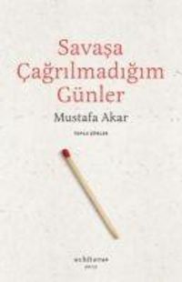 Produktbild: Savasa Cagrilmadigim G&uuml;nler