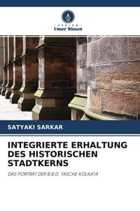 Produktbild: INTEGRIERTE ERHALTUNG DES HISTORISCHEN STADTKERNS