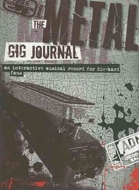Produktbild: The Metal Gig Journal: An Interactive Musical Record for Die-Hard Fans