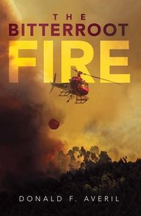 Produktbild: The Bitterroot Fire