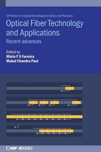 Produktbild: Optical Fiber Technology and Applications