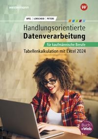 Produktbild: Handlungsorientierte Tabellenkalkulation f&uuml;r kaufm&auml;nnische Berufe