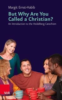 Produktbild: But Why Are You Called a Christian?