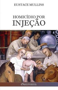 Produktbild: Homic&iacute;dio por inje&ccedil;&atilde;o