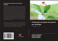 Produktbild: Production de plants de piment par greffage