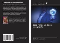 Produktbild: Cosa rende un buon insegnante